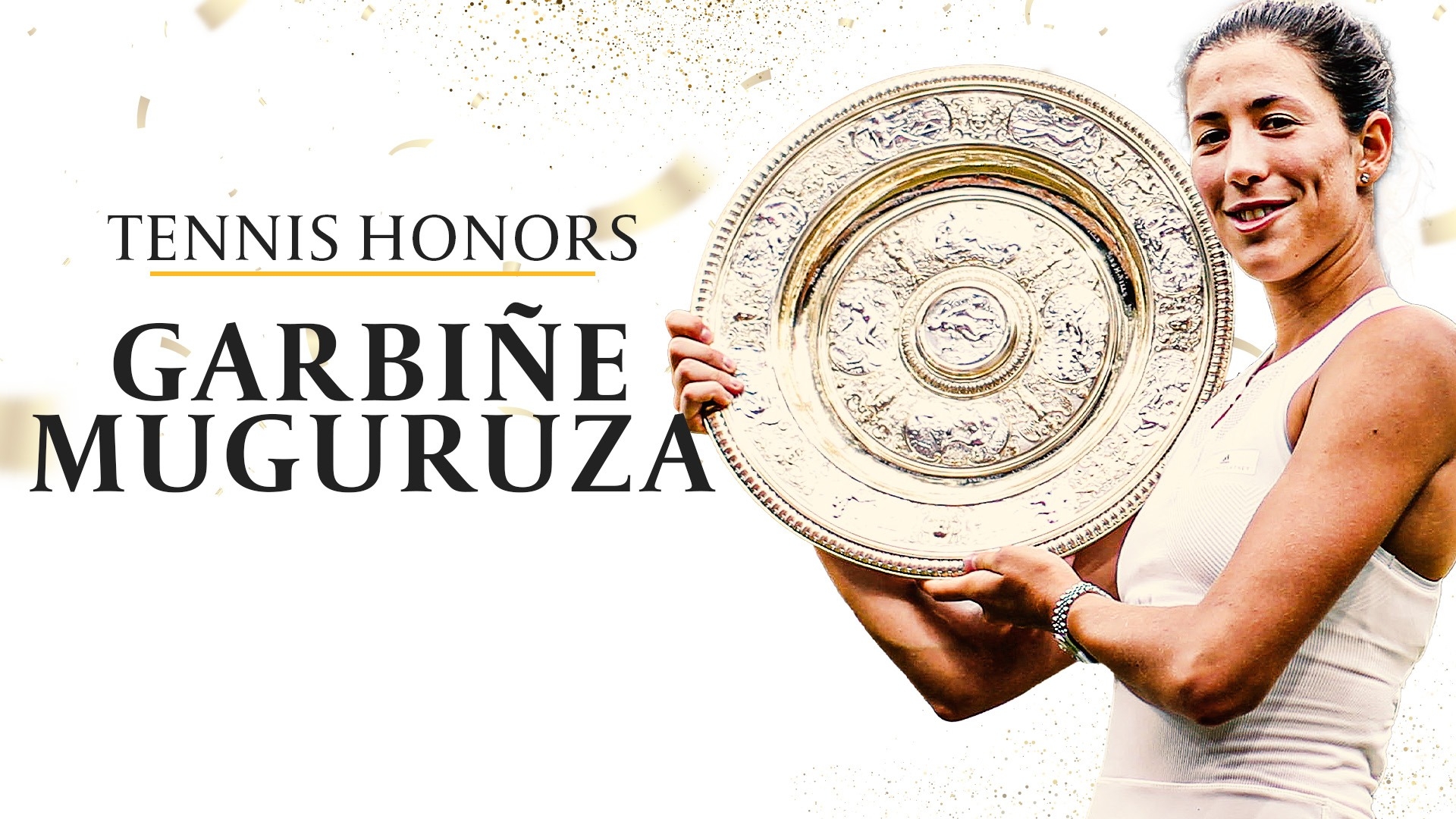 Tennis Honors - Garbiñe Muguruza